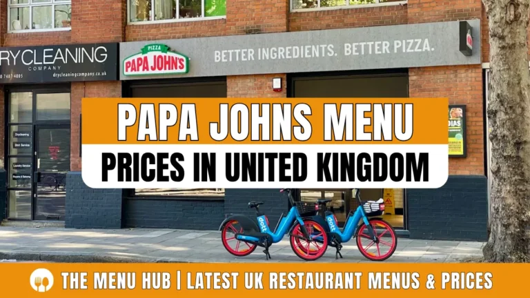 Papa Johns Menu Prices in UK