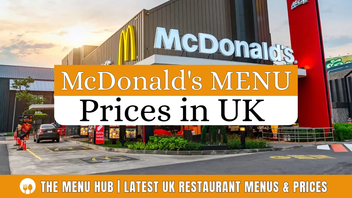 Updated McDonalds Menu Prices in UK