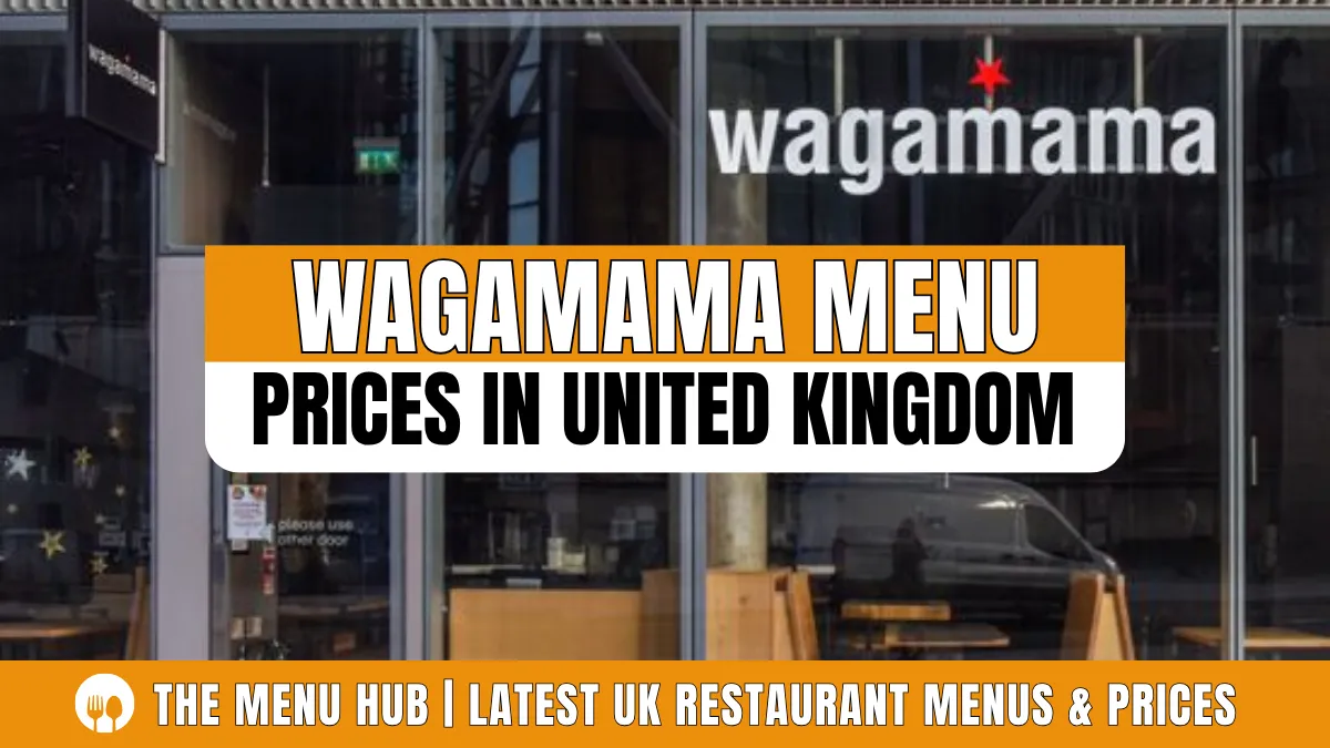 Wagamama Menu with Prices in UK
