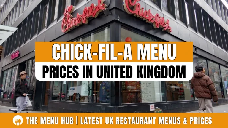 Chick-fil-A Menu Prices in UK