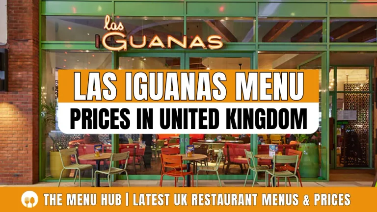 Las Iguanas Menu Price in UK