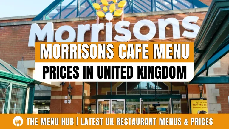 Morrisons Cafe Menu With Prices in UK